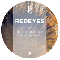Redeyes - If You Only Knew / Native Land