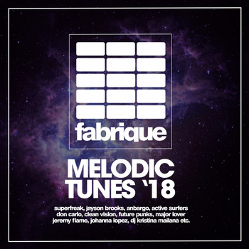 Various Artists - Melodic Tunes '18