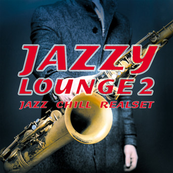 Various Artists - Jazzy Lounge 2 (Jazz Chill Realset)
