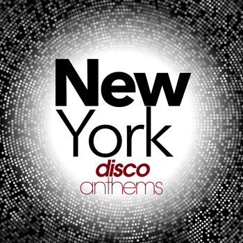 Various Artists - New York Disco Anthems