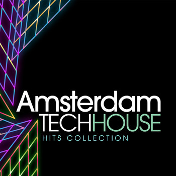 Various Artists - Amsterdam Tech House Hits Collection
