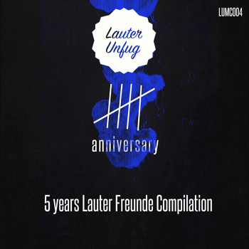 Various Artists - 5 Years Lauter Unfug