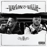 Jelly Roll - Waylon & Willie 2 (Explicit)