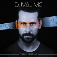 Duval MC - Aucun Rappeur