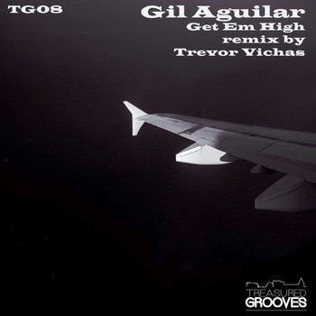 Gil Aguilar - Get Em High