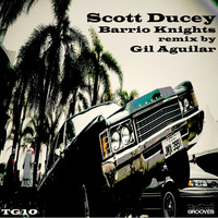Scott Ducey - Barrio Knights
