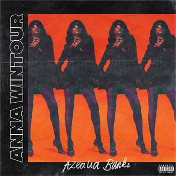 Azealia Banks - Anna Wintour (Explicit)