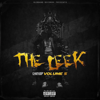 Chief Keef - The Leek (Vol. 5) (Explicit)