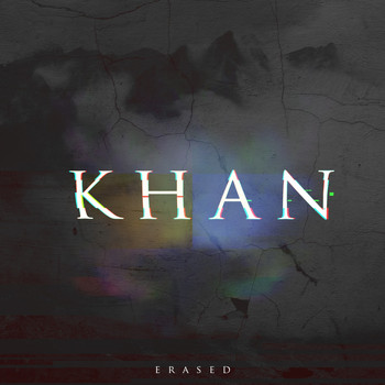 Khan - Erased (Explicit)