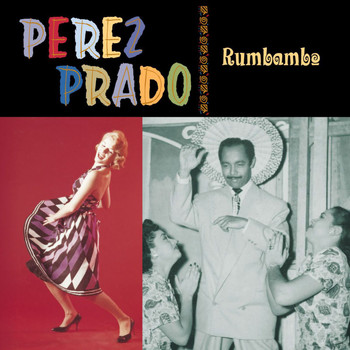 Perez Prado - Rumbambo