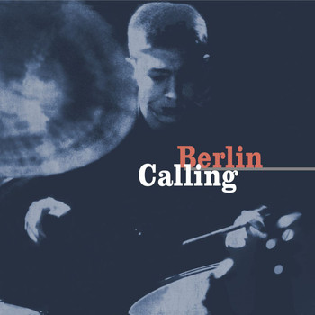 Various Artists - Berlin Calling