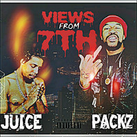Juice - Views from 7th (Explicit)