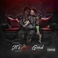 Malachi - Its All Good (Explicit)