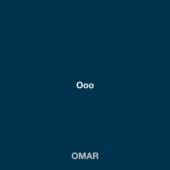 Omar - Ooo (Explicit)