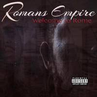 Roman - Romans Empire Welcome to Rome (Explicit)