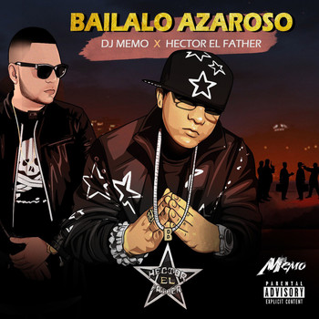 DJ Memo - Bailalo Azaroso (Explicit)