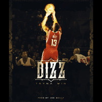 Bizz - Tryna Win (Explicit)
