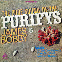 James & Bobby Purify - The Pure Sound Of The Purifys