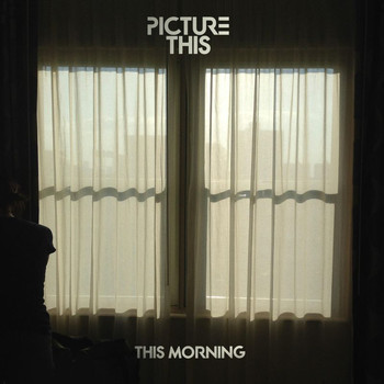Picture This - This Morning