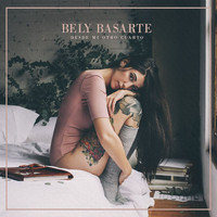 Bely Basarte - Desde Mi Otro Cuarto