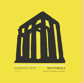Gorgon City - Motorola (Max Chapman Remix)