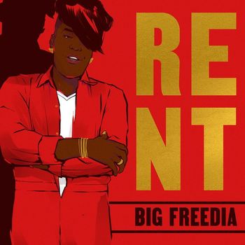 Big Freedia - Rent (Explicit)