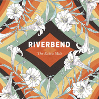 RiverBend - The Extra Mile