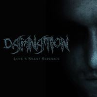 Damnation - Love's Silent Serenade