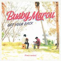 Busby Marou - Got Your Back (Piano Version)