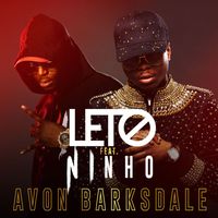 Leto - Avon Barksdale (feat. Ninho) (Explicit)