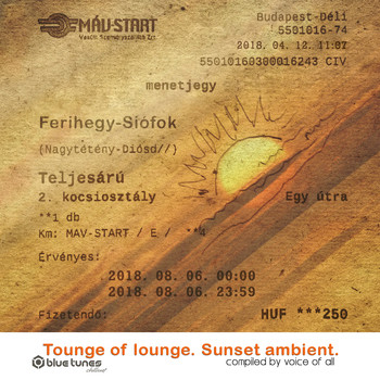 Voice of All - Tounge of Lounge - Sunset Ambient (Compiled by Voice of All)