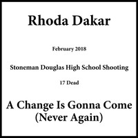 Rhoda Dakar - A Change Is Gonna Come (Never Again)