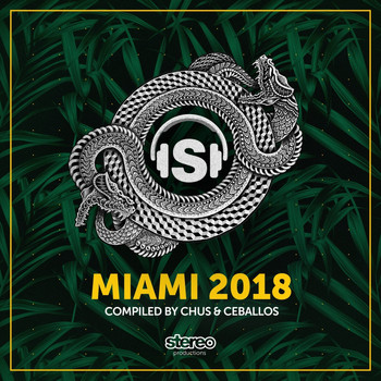 Chus & Ceballos - Miami 2018