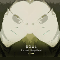 Leoni Kopilevi - Soul