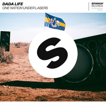 Dada Life - One Nation Under Lasers