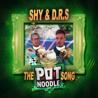Shy & DRS - The Pot Noodle Song