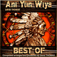 David Thomas - Ani Yun Wiya "Best Of"