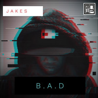 Jakes - B.A.D