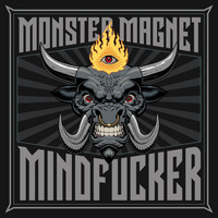 Monster Magnet - Mindfucker (Explicit)