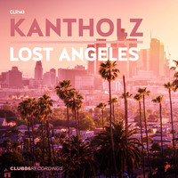 Kantholz - Lost Angeles