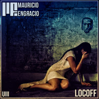 Mauricio Engracio - Locoff