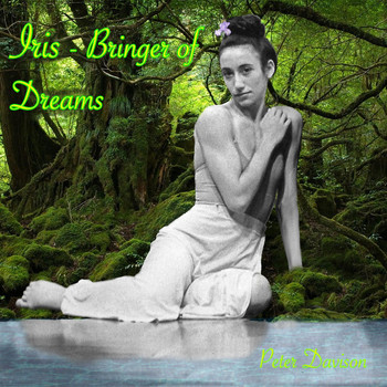 Peter Davison - Iris: Bringer of Dreams