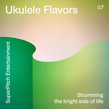Various Artists - Ukulele Flavors (Strumming the Bright Side of Life)