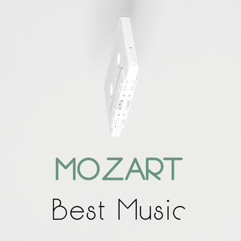 Wolfgang Amadeus Mozart - Mozart Best Music
