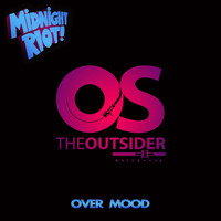 The Outsider - Over Mood