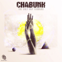 Chabunk - The Only Way Forward