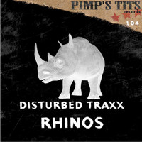 Disturbed Traxx - Rhinos