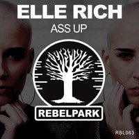 Elle Rich - Ass Up (Explicit)