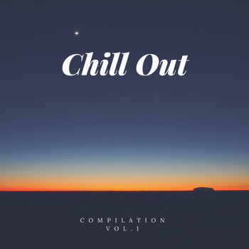 Various Artists - Chillout Music Compilation, Vol. 1