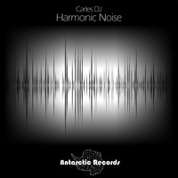 Carles DJ - Harmonic Noise